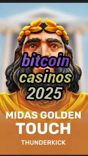 bitcoin casinos 2025-3xn3u5udepyz9m9w5iat.com